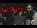 Part 1 Eating That Pus