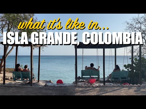 What it's like on Isla Grande, Colombia