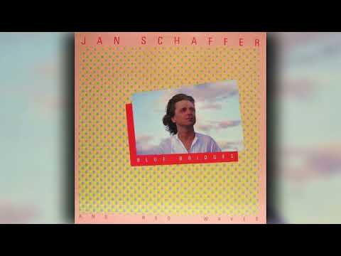 [1982] Jan Schaffer / Blue Bridges And Red Waves (Full LP)