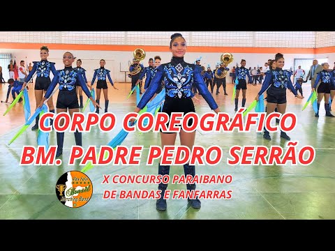 CORPO COREOGRÁFICO 2023   BANDA MARCIAL PADRE PEDRO SERRÃO 2023 NO X CONCURSO PARAIBANO DE BANDAS E