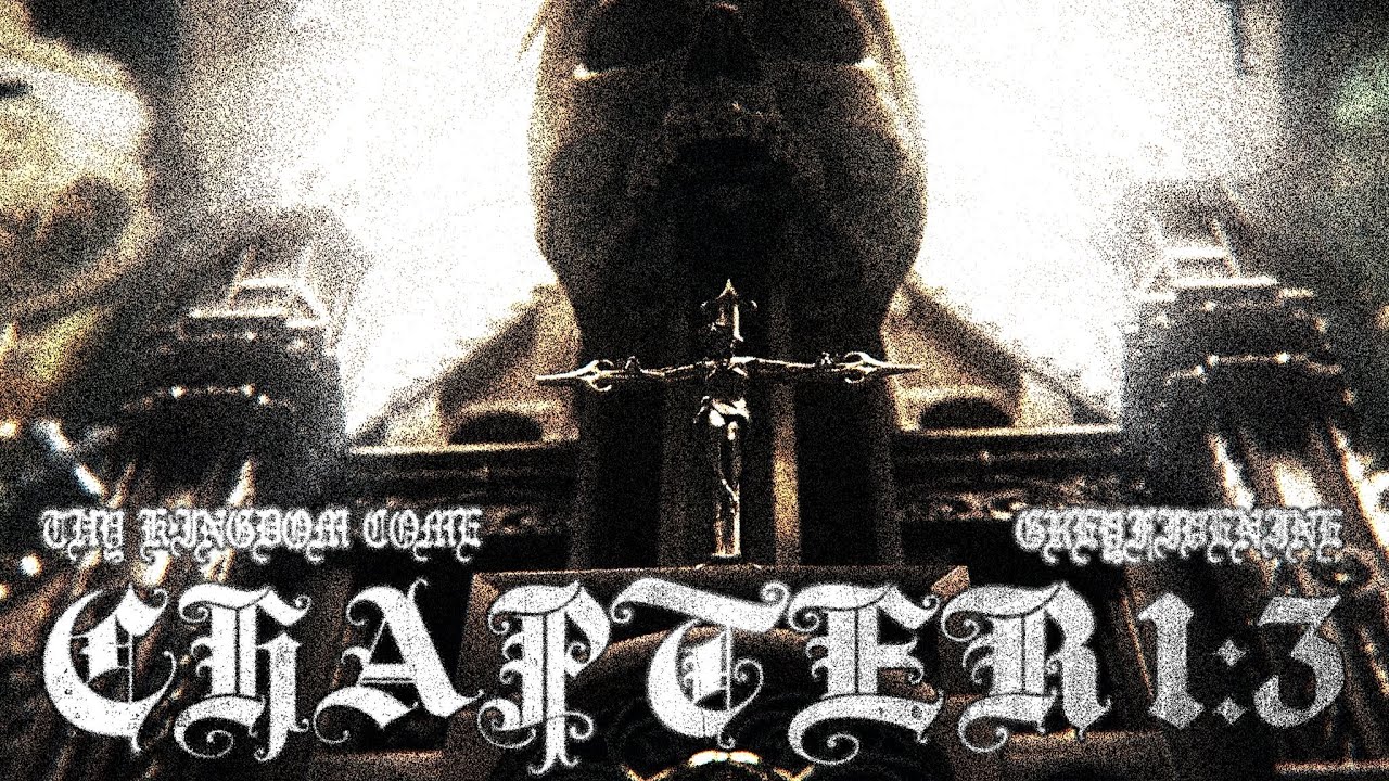 THY KINGDOM COME CHAPTER 1:3 [FULL EPISODE]