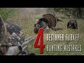 Beginner Turkey Hunting Mistakes