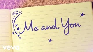 Me And You (from &quot;Austin &amp; Ally: Turn It Up&quot;) - Laura Marano (Official Lyric Video)