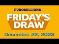 EuroMillions  draw Results from Friday 22 December 2023 Tonight  Draw 1696