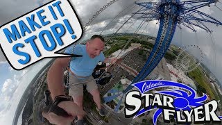 Screaming &quot;MAKE IT STOP&quot; On The World&#39;s Tallest Swing Ride -  ORLANDO STAR FLYER