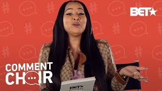 Tammy Rivera Does Not Want To Answer Your Waka Flocka Sex Questions | Comment Choir
