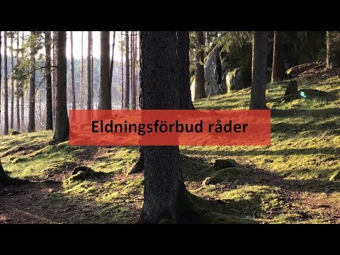 Eldningsförbud råder
