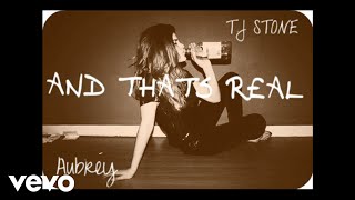 TJ Stone - And That's Real