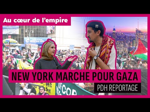 NEW YORK MARCHE pour GAZA ! (Au cœur de l'empire) avec Ibrahim Bechrouri