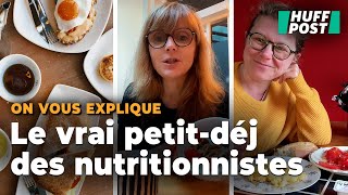 Des nutritionnistes montrent ce qu’elles mangent vraiment au petit-déjeuner