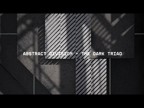 Abstract Division — The Dark Triad [CRGX10]