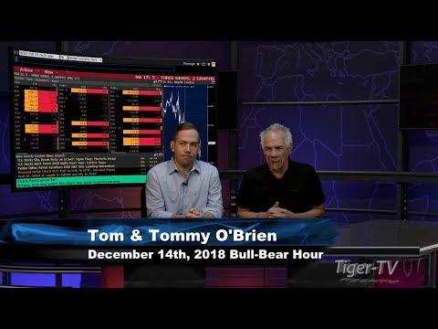 December 14th Bull-Bear Trading Hour on TFNN - 2018