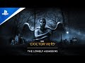 Doctor Who: The Lonely Assassins - Console Launch Trailer | PS4