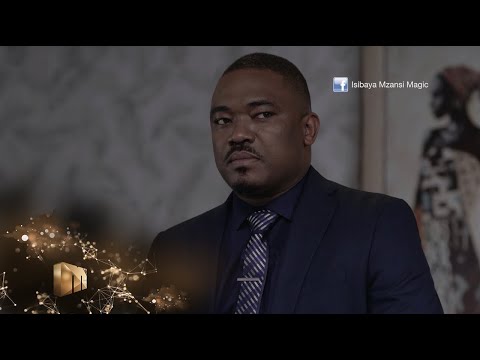 I am actually your boyfriend – Isibaya | Mzansi Magic