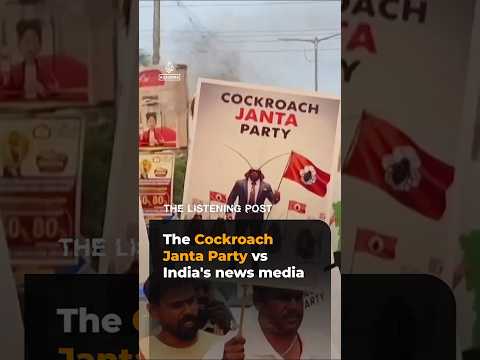 The Cockroach Janta Party vs India’s news media | The Listening Post