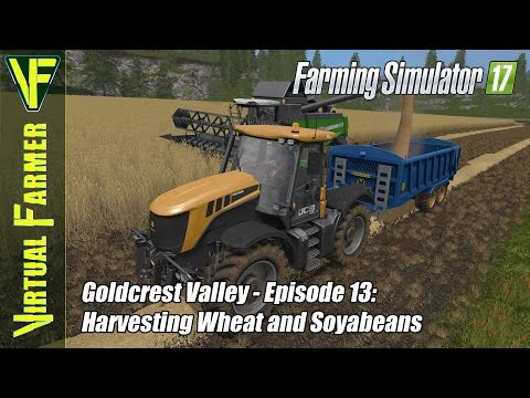 Let's Play Farming Simulator 17 - Gold Crest Valley Episode 13: Harvesting Wheat and Soyabeans