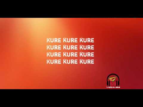 Kure lyrics Ishan ft Ti gonzi