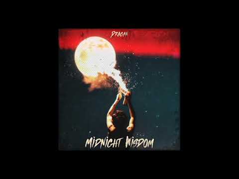 Dragan - Midnight Wisdom (audio)