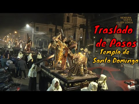 #envivo  TRASLADO DE LOS PASOS TEMPLO DE SANTO DOMINGO CUARESMA 2026