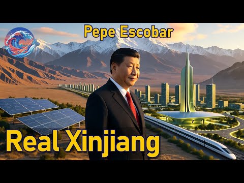 The China You've NEVER Seen: Pepe Escobar's Xinjiang Journey Will Stun You