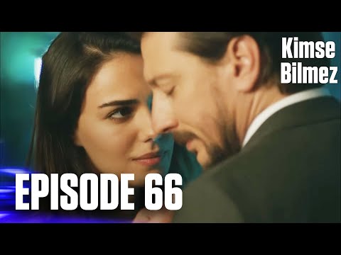 Kimse Bilmez | Nobody Knows - Episode 66 (Love and Secrets)