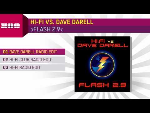 Hi-Fi vs. Dave Darell - Flash 2.9 (Dave Darell Radio Edit)