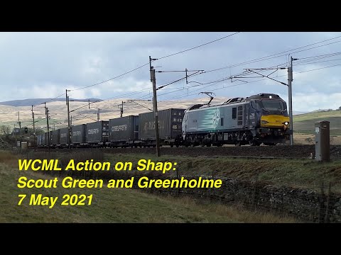 Wesr Coast Main Line Trains at Speed on Shap: Scout Green and Greenholme. 6 - 7 May 2021