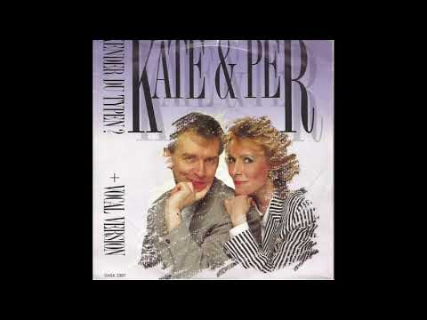 Kate Og Per - Kender Du Typen Studio Version