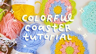 let's make a colorful floral coaster! ✧ chatty crochet tutorial (gr8 for beginners!)