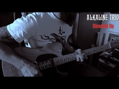Bloodied Up - Alkaline Trio