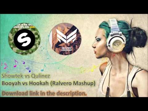 Showtek vs Qulinez - Booyah vs Hookah (Ralvero Mashup)