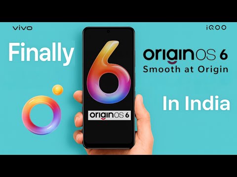 Finally OriginOS 6 Launching in India 🔥  Android 16 Update  Vivo & iQOO   Funtouch OS Replace