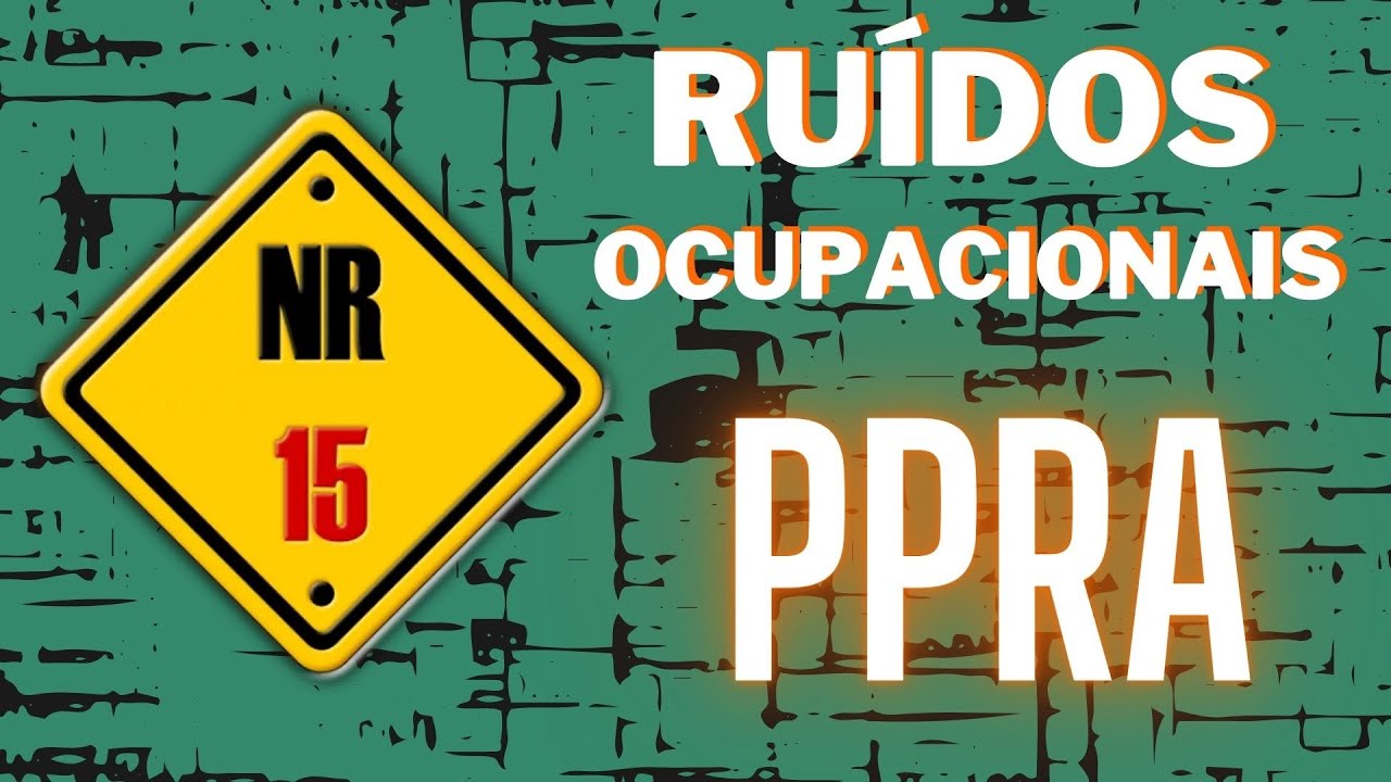 🔊💼 Impactos e Proteção na NR15 contra Ruídos Ocupacionais e a Importância do PPRA!