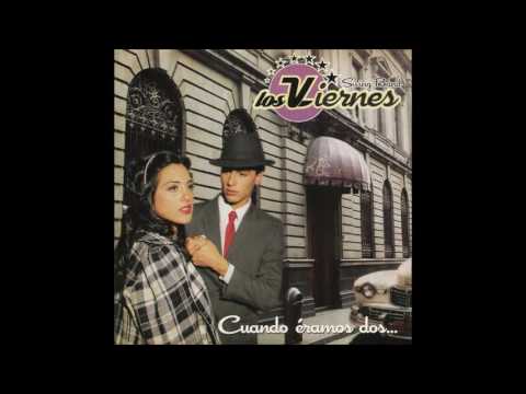 Los Viernes Swing Band - Tinta en la piel (Audio)