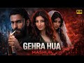 Gehra Hua Mashup Arijit Singh 8K Video Dhurandhar Sara Arjun Ranveer Singh AJ Music Official
