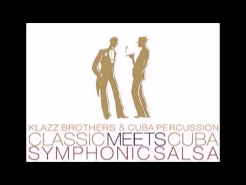 Tchaikovsky (Klazz Borthers, Cuba Percussion) - Cuban Sugar (Nutcracker Suite)