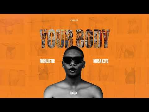Cyfred, Musa Keys & Focalistic - Your Body (Official Visualizer) | Amapiano