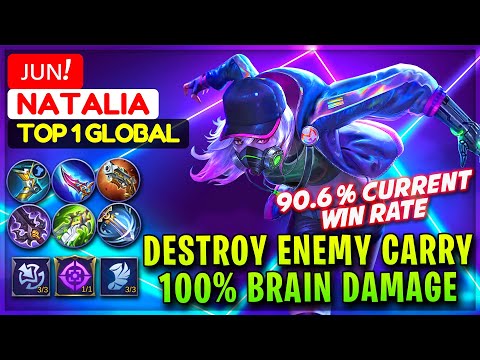 Destroy Enemy Carry, 100% Brain Damage [ Top 1 Global Natalia ] ᴊᴜɴ! - Mobile Legends Gameplay