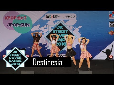 26/05/61 Destinesia cover BLACKPINK #JK Street Cover Dance 2018「1080p60FPS」