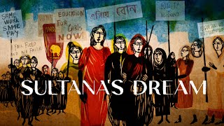 Behind the Scenes - Sultana's Dream