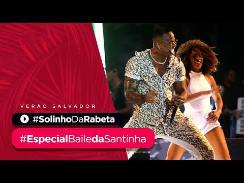 SOLINHO DA RABETA - Especial Baile da Santinha Verão | Léo Santana