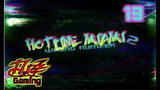 Adveture Mode - Hotline Miami 2: Wrong Number - Ep. 19: Ultimatum (Feat. Jmann)