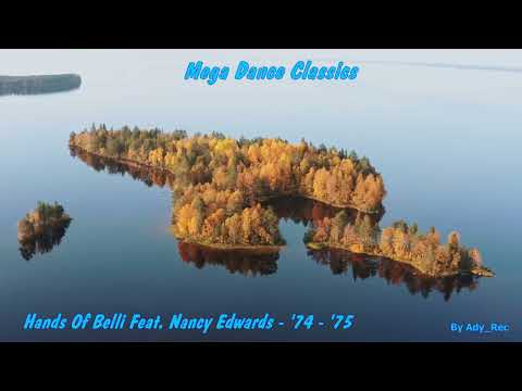 Hands Of Belli Feat. Nancy Edwards - '74   '75 (Main Mix) - Dance 90 - Euro Dance - Old Music