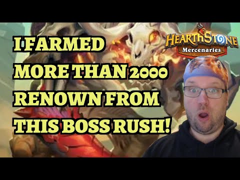 I Farmed More Than 2000 Renown from This Mythic Boss Rush Bounty! (Hearthstone Mercenaries)