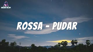 Download lagu Rossa - Pudar (Lyrics) mp3