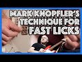 Mark Knopfler's Technique For Fast Licks (and how you can use it creatively!) Guitar Lesson Tutorial