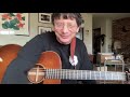Rolly teaches John Renbourn's "My Dear Boy"