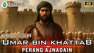 Download lagu [Epd 2] Kisah Khalifah Umar Bin Khattab‼️ Perang Ajnadain. mp3