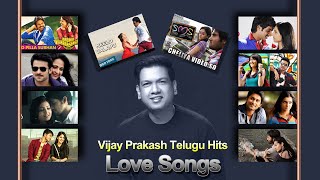 Telugu Latest Vijay Prakash Love Hits 2019 I Telugu Memorable Love songs