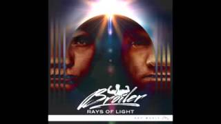 Broiler - Rays of Light. NEW 2014 LYRICS